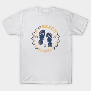 Beach Please // Fun Summer Flip Flop Badge T-Shirt